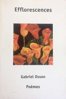 Efflorescences – Gabriel Osson