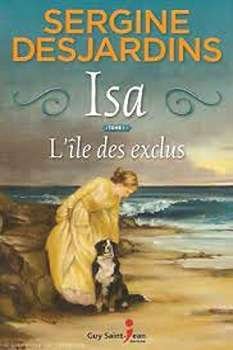 Isa : L’île des exclus – Sergine Desjardins