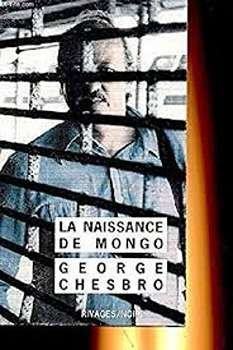 La naissance De Mongo – George Chesbro