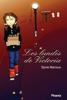 Les lundis de victoria – Sylvie Marcoux