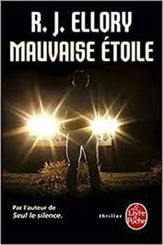 Mauvaise Étoile – R.J. Ellory