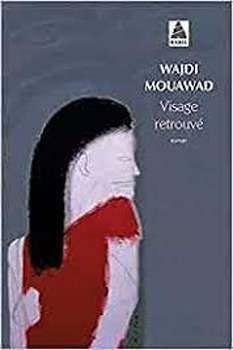 visage retrouvé – Waydi Mouawad